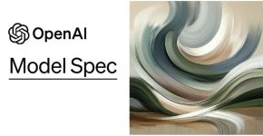 מסמך ראשוני המעצב את כללי התנהגות ה-AI לעתיד. Model Spec של OpenAI.