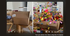 יודע להפוך תמונת קופסה סטטית לסרטון שבו הקופסה נפתחת וקונפטי עף ממנה. ג'מיני.