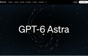 הושק כעת ומתיימר לסמן את תחילת עידן ה-GAI. מודל GPT-6 Astra.